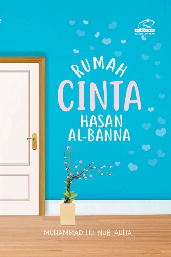 Buku Rumah Cinta Hasan al-Banna - Gema Insani 100% Original